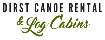 Dirst Canoe Rental & Log Cabins